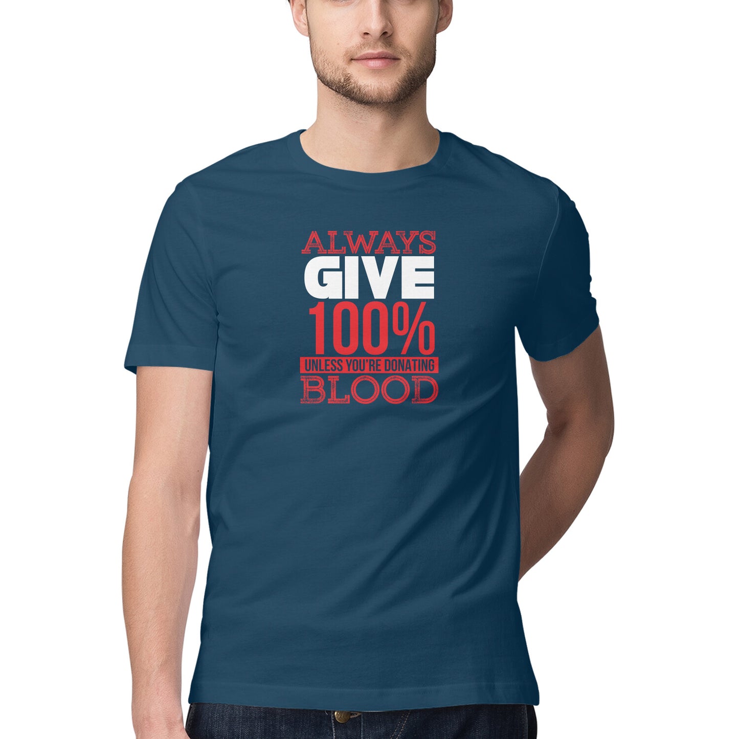 Mens Give 100% Motive Trendy T-Shirt